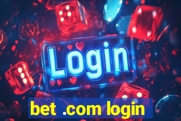 bet .com login